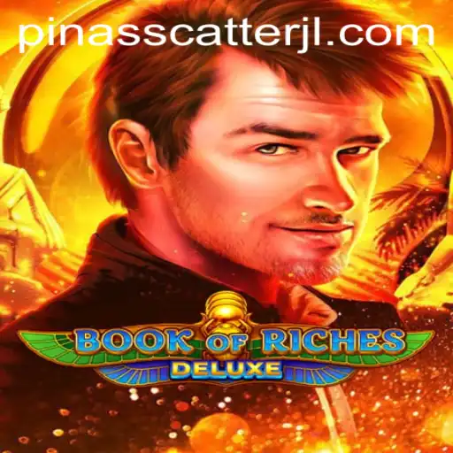 Book of Riches Deluxe: Exploring the Thrills of Pinasscatter