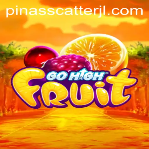 Discover the Thrilling World of GoHighFruit with a Twist of Pinasscatter