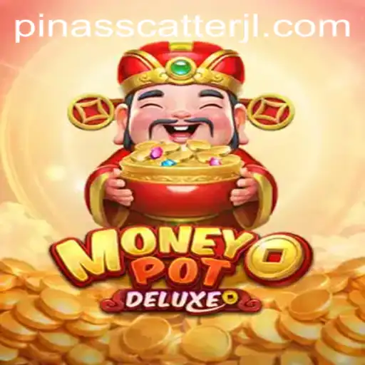 Exploring the Excitement of MoneyPotDELUXE and the Pinasscatter Feature